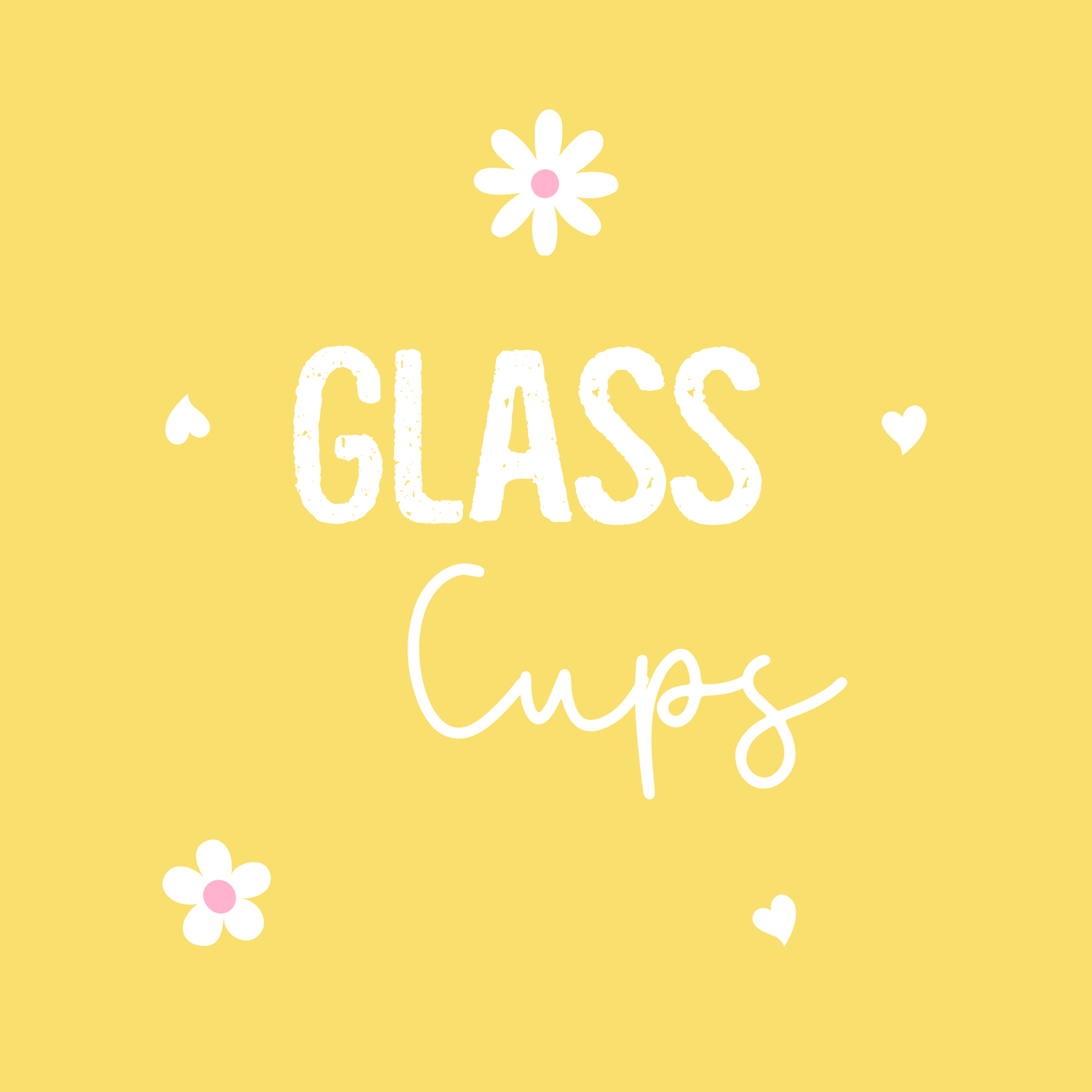 Glass Cups