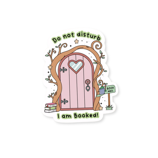 Do not disturb I am booked Sticker