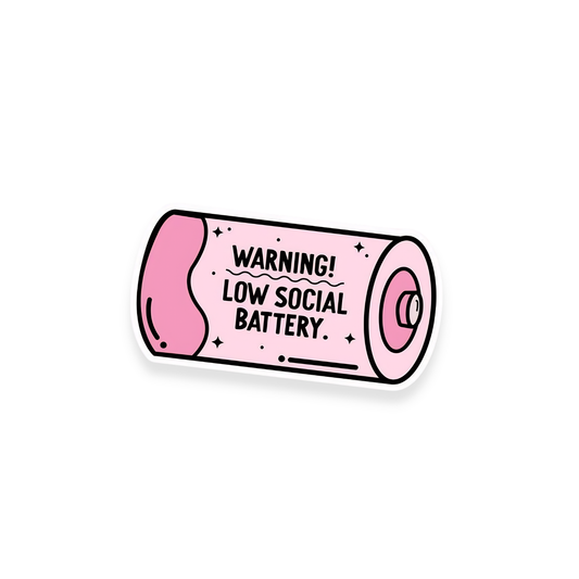 Low Social Battery Sticker